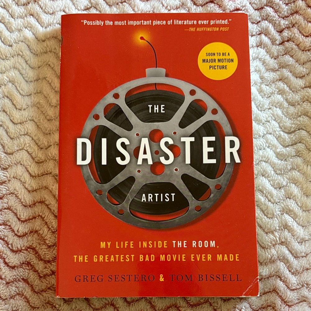 The Disaster Artist by Greg Sestero & Tom Bissell